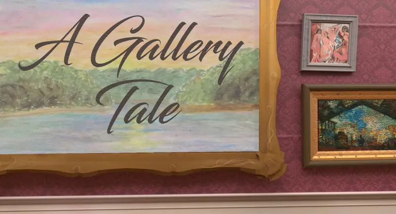 A Gallery Tale