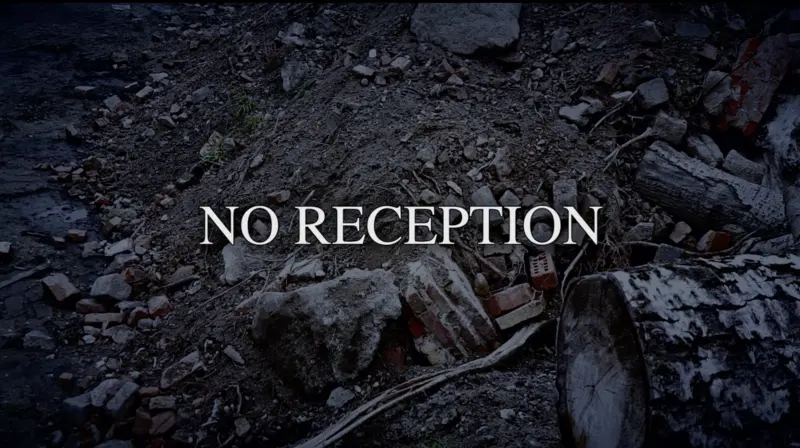 No Reception